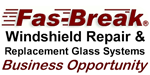 Fas-Break Windshield Repair Franchise. Join One Of The Largest Windshield Repair Businesses. No Automotive Experience Necessary.