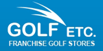 GOLF ETC. Golf Store Franchise.  Drive your Passion for Golf into your Own Retail Golf Business!  The GOLF Etc. franchise opportunity offers you the chance to own your own dynamic golf business. Centered around a proven concept combining a retail pro-shop environment with an equipment servicing and fitting center, GOLF Etc. franchises offer high-tech fitting technologies, exclusive merchandise and the highest personal service abilities.
