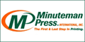 Minuteman Press Printing Franchise. Join The #1 Printing Franchise. Imagine a business, with every other business as your potential customer, and you have just imagined our printing franchise business. All businesses, large or small, from high tech to your neighborhood shops, all use printed matter in the daily operation of their business. By being a Minuteman Press franchise owner, you are part of an international network of store owners, as well as being part of a very unique and exciting fr