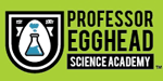 Professor Egghead Science Academy Franchise. Low Cost Children’s Education Franchise. Open A Kids Science Franchise Today. Professor Egghead Science Academy (PESA) fosters a passion for education and awesomeness!