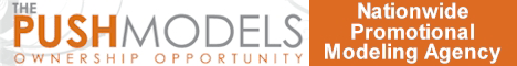 PUSH MODELS Promotional Modeling Business. Join A Leading Promotional Modeling, Talent, Event Staffing Business. PUSH MODELS is a nationwide promotional modeling and staffing agency. Our mission is to supply the very best promotional models, event staffing and management in the nation. Get more information on The PUSH MODELS event staffing and talent agency business