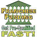 Franchise Financing Franchise Funding Business Financing SBA Financing SBA Business Loans Business Loan Finance New Business Bank Loan Financing Sources Money Lending.  Finance Your New Franchise Business - Loan Sizes From $100,000 to $2 Million.  Financing is the Key to Success - Franchise Funding.net is your source for franchise funding, information and assistance.  Obtaining financing may be the most difficult part of your new business venture. Whether your qualifications are average, strong or unique, we know how to present or structure loans so you have the best chance for approval.