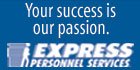 Staffing Franchise - Employment Franchise - Personnel Franchise - Staffing Services Franchise - Staffing Agency Franchise - Employment Services Franchise - Personnel Services Franchise - Employment Agency Franchise - Personnel Agency Franchise.  Express Personnel Services Franchise is the Employment and Staffing Franchise with a Difference.  Express Personnel Services is the natural choice of prospective franchises interested in the staffing services franchise industry. The company has enjoyed amazing success, annually exceeding industry growth trends. Take a look at the franchise that provides a sales-focused opportunity to operate your own full-service staffing business.