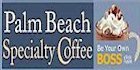 Coffee Franchise - Coffee Business Opportunity - Coffee Machine Distributor.  Palm Beach Specialty Coffee